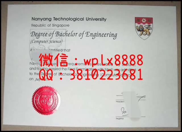 新加坡南洋理工大学[Nanyang-Technological-University]文凭学历样本_副本